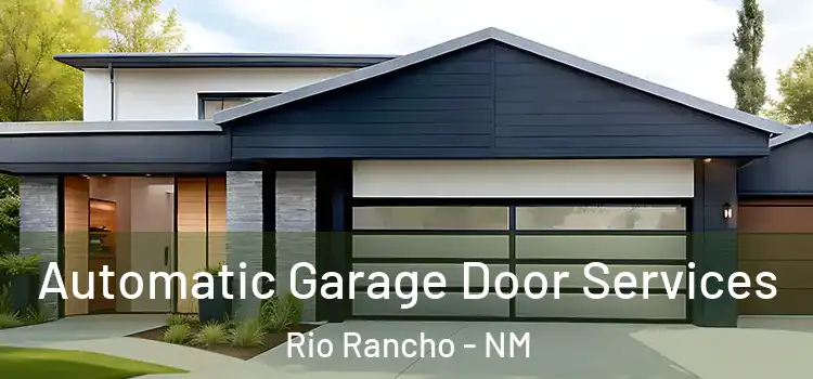  Automatic Garage Door Services Rio Rancho - NM