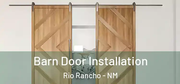 Barn Door Installation Rio Rancho - NM