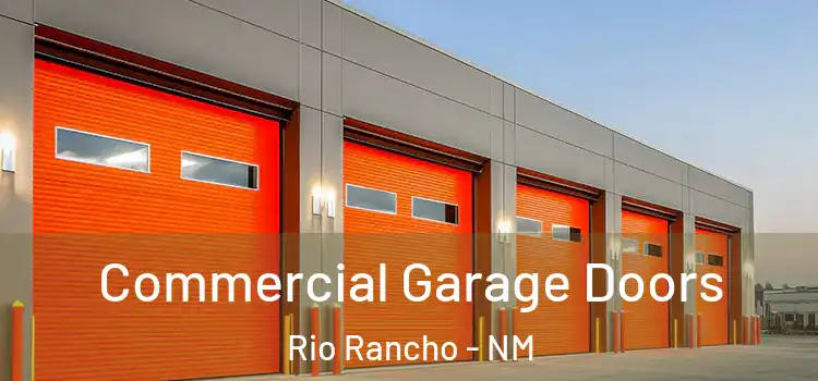  Commercial Garage Doors Rio Rancho - NM