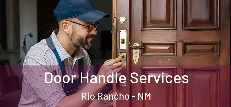 Door Handle Services Rio Rancho - NM