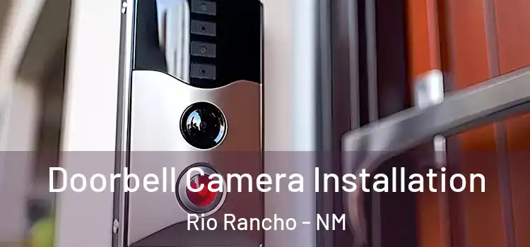  Doorbell Camera Installation Rio Rancho - NM