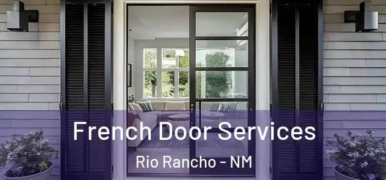 French Door Services Rio Rancho - NM