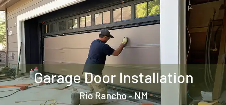  Garage Door Installation Rio Rancho - NM