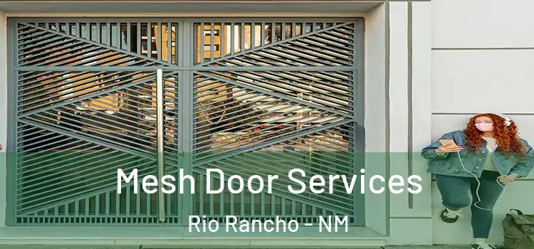 Mesh Door Services Rio Rancho - NM