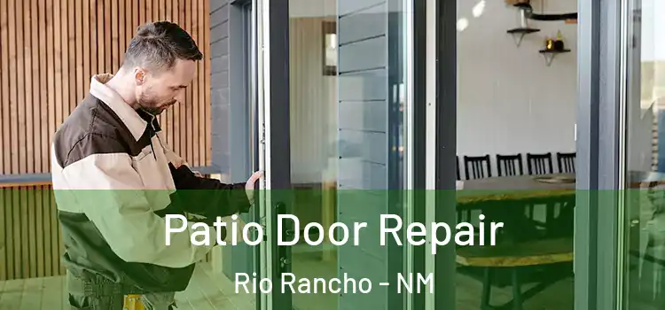  Patio Door Repair Rio Rancho - NM