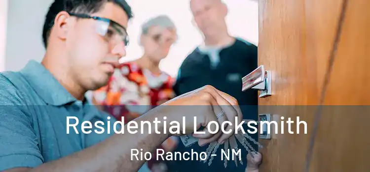 Residential Locksmith Rio Rancho - NM