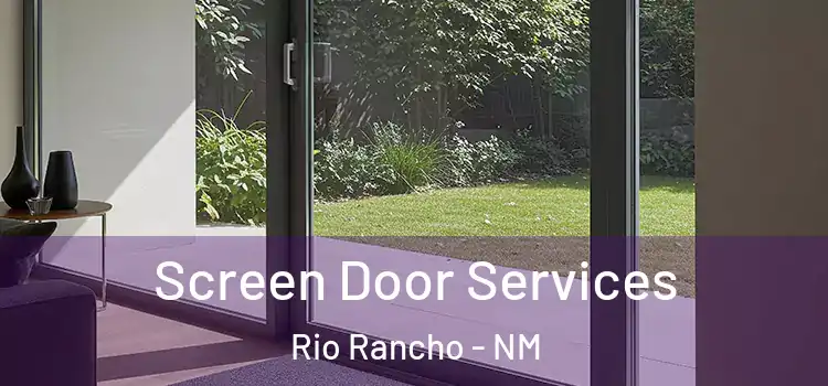 Screen Door Services Rio Rancho - NM