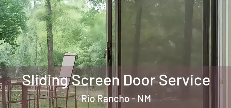 Sliding Screen Door Service Rio Rancho - NM
