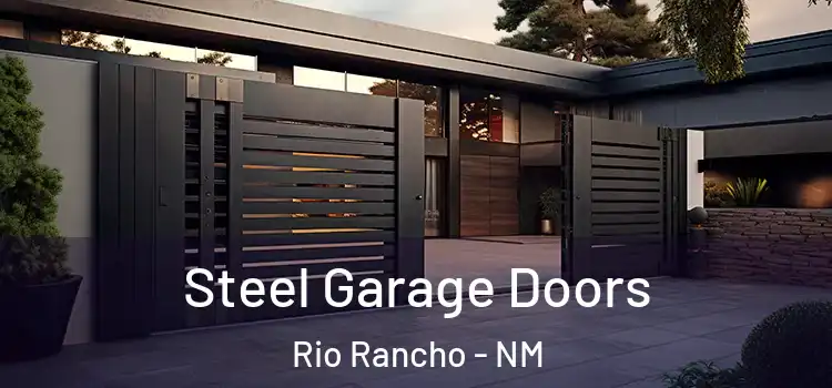  Steel Garage Doors Rio Rancho - NM